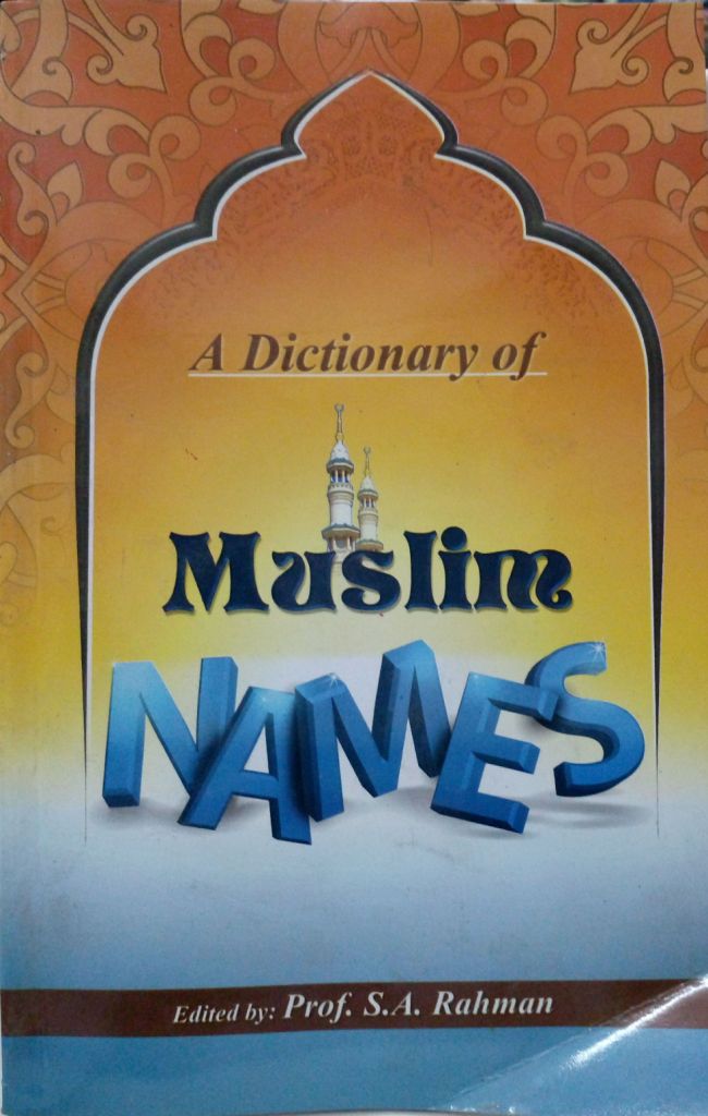 a-dictionary-of-muslim-names-islamic-book-bazaar