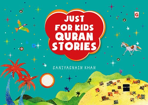 Just for Kids Quran Stories - Islamic Book Bazaar