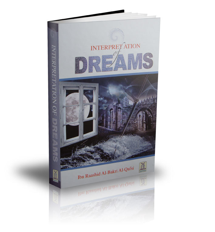 Interpretation Of Dreams - Islamic Book Bazaar