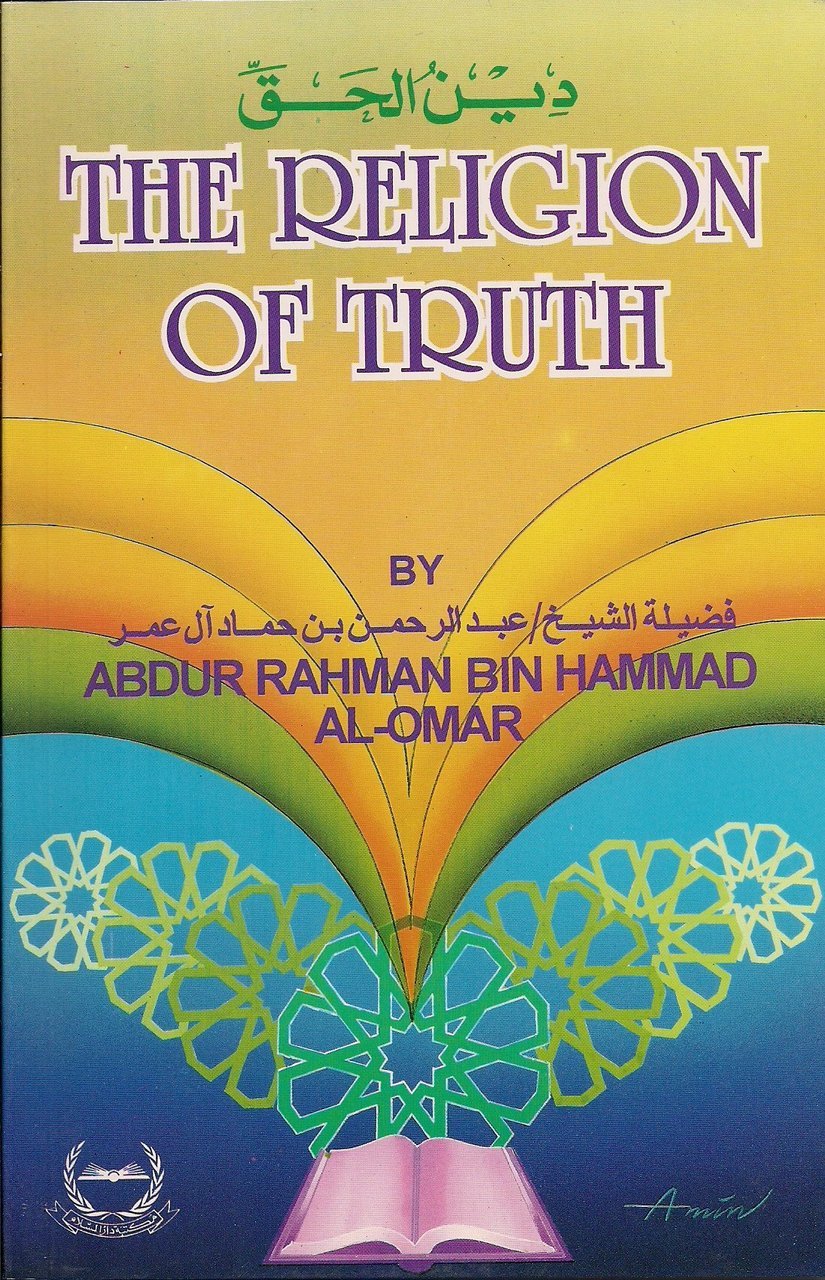 The Religion Of Truth Islamic Book Bazaar