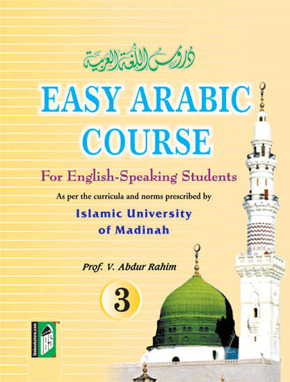 Easy Arabic Course vol. 3 (for English speaking students – learn Arabic from English)