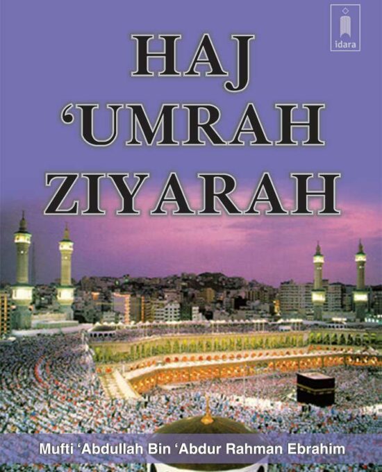 Haj Umrah and Ziyarah – English