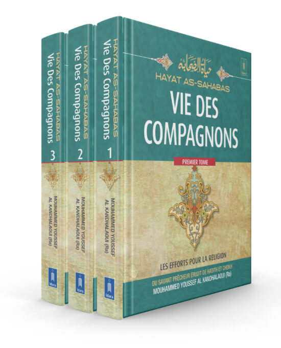 Vie Des Compagnons | Hayat As Sahabas Français/Arabic | 3 Vols Set