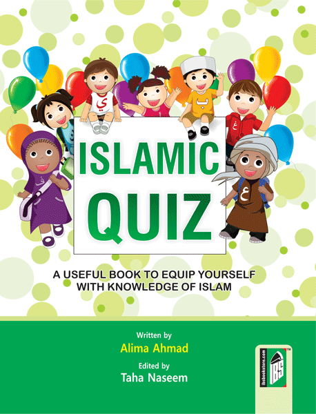 Islamic Quiz ( A Useful Book to Equip Yourself With Knowledge of Islam  – (English) – (PB)