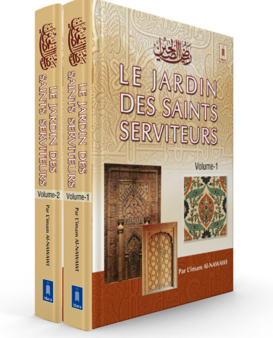 Le Jardin Des Saints Serviteurs – 2 Volumes Set- Riyadh-us-Saleheen – Arabic/Français