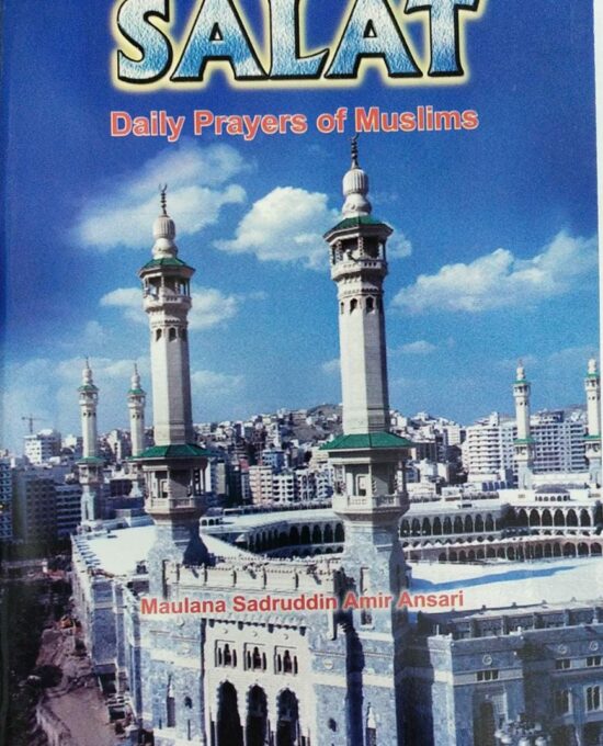 Salat (Daily Prayers of Muslims) –  (Engish/Arabic) – (PB)