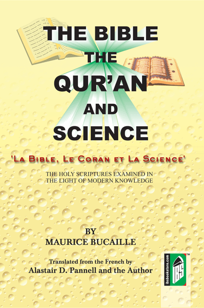 Bible, The Quran And Science