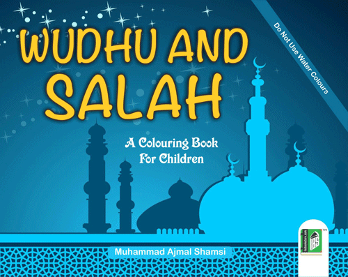 Colouring Book of Wudhu and Salah  – (English)  – (PB)